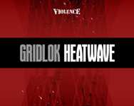 Gridlock - Heatwave